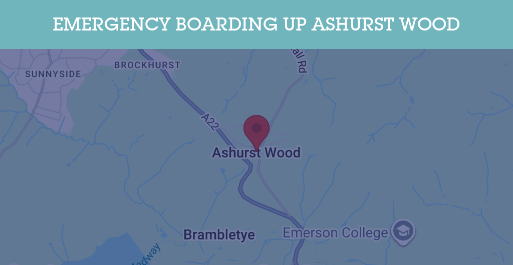 Emergency Boarding Up Services in Ashurst Wood - RH postcode