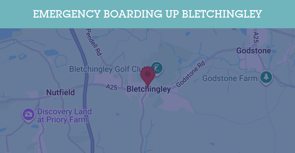 Emergency Boarding Up Services in Bletchingley - RH postcode