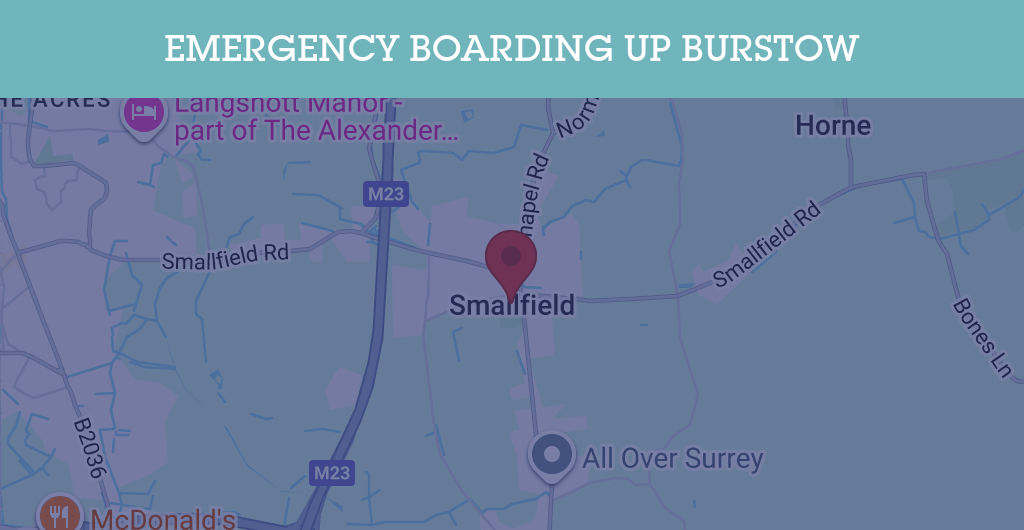 Emergency Boarding Up Services in Burstow - RH postcode