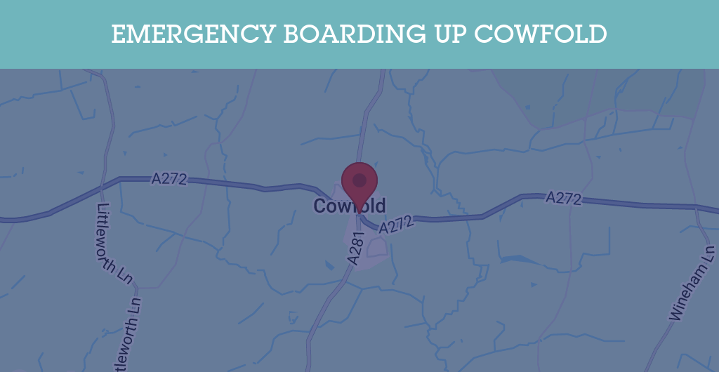 Emergency Boarding Up Services in Cowfold - RH postcode