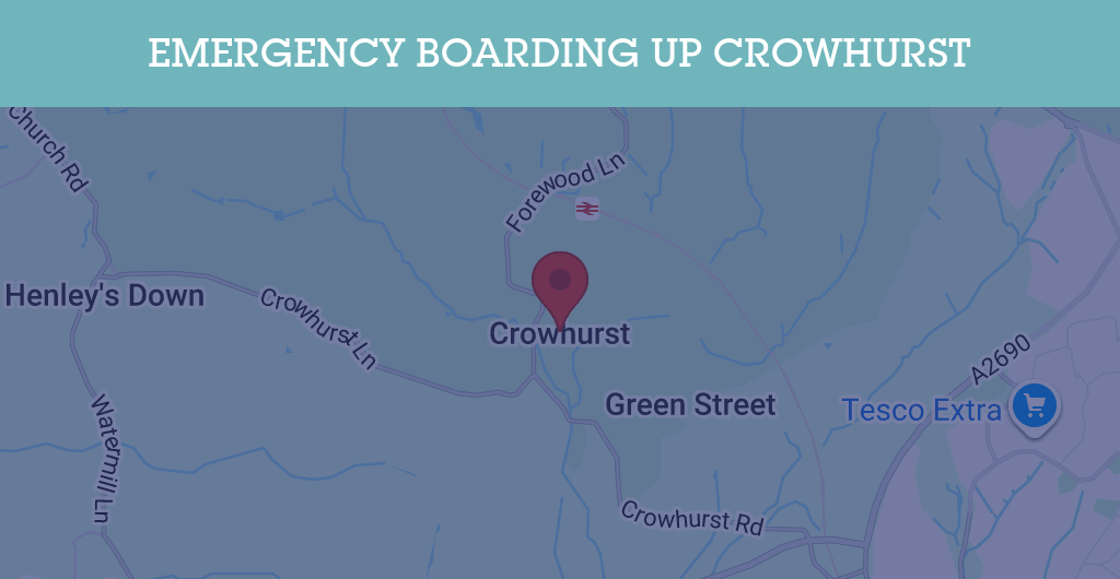 Emergency Boarding Up Services in Crowhurst - RH postcode