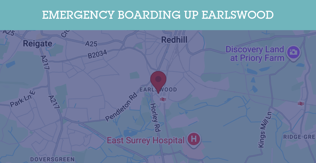 Emergency Boarding Up Services in Earlswood - RH postcode