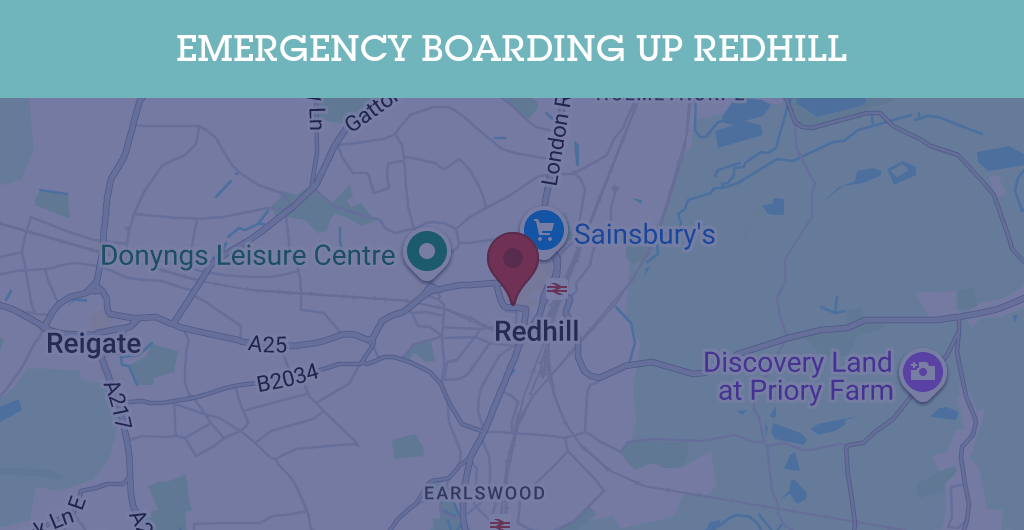 Emergency Boarding Up Services in Redhill - RH postcode