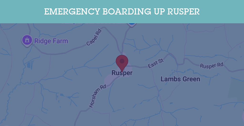Emergency Boarding Up Services in Rusper - RH postcode